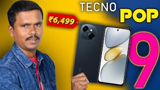 வெறும் ரூ6499 க்கு 3GB RAMஆ 😲Tecno POP 9 Unboxing ⚡️364 Fingerprint amp Dual Speaker 90hz⚡️TB [upl. by Stilu]