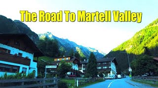 THE ROAD TO MARTEL VALLEY SÜDTIROL ITALY  2021  BEAUTIFUL SCENERY  4K [upl. by Etnomal]