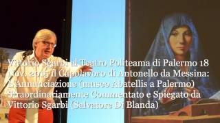 Sgarbi commento straordinario dellAnnunciazione di Antonello da Messina Abatellis a Palermo [upl. by Desai670]