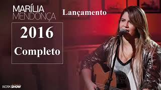 Marília Mendonça 2016 CD Completo mp4 [upl. by Roter]