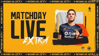 Matchday Live Extra  Leeds vs Wolves [upl. by Inad]