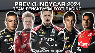 PREVIO INDYCAR 2024 Team Penske y AJ Foyt Racing [upl. by Aleil]