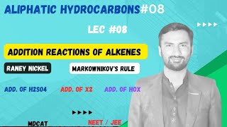 Addition reactions of alkenes  Markownikovs Rule  Raney Nickel  Aliphatic hydrocarbonsmdcat [upl. by Lily]