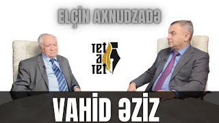 Vahid Əziz  TetaTet Elçin Axundzadə [upl. by Anivel]