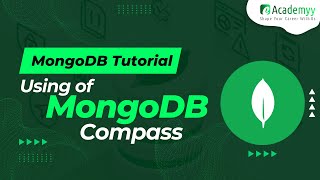 MongoDB Tutorial 04  Using of MongoDB Compass [upl. by Atalie]