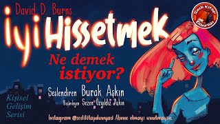 İyi Hissetmek Mümkün mü Kişisel Gelişim [upl. by Sayers]