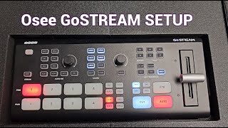 OSEE GOSTREAM DECK LIVESTREAM SETUP [upl. by Anrat44]