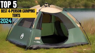 TOP 5 Best 4Person Camping Tents of 2024 [upl. by Nims]