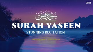 SURAH YASIN سورة يس Yaseen  Omar Hisham  Full Stunning recitation  Be Heaven 20 [upl. by Notsirk]