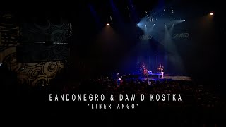 GOTANGO Poznań Festiwal Bandonegro amp Dawid Kostka quotLibertangoquot [upl. by Anippesuig]