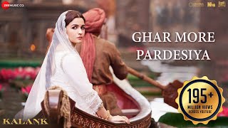 Ghar More Pardesiya  Full Video Kalank  Varun Alia amp Madhuri Shreya amp Vaishali Pritam Amitabh [upl. by Alletsirhc494]