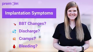 What is Implantation Common Symptoms of Implantation [upl. by Nythsa645]