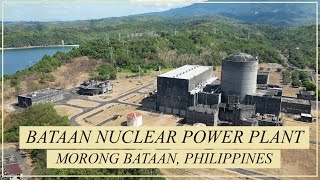 4K Bataan Nuclear Power Plant [upl. by Spiegelman]