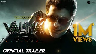 VALIMAI  Official Trailer  Ajith kumar  Hvinoth  Yuvan shankar raja  Bayview projects [upl. by Pentheas]