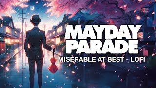 Mayday Parade  Miserable At Best Lofi w Less Gravity [upl. by Meirrak]