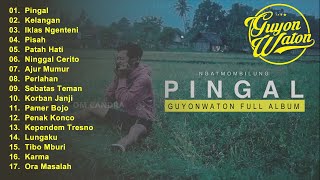 Guyon Waton FULL ALBUM Pingal [upl. by Ahsilak]