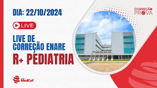 Correção Residência Médica ENARE 2025 R de Pediatria  Ao Vivo [upl. by Anagrom]