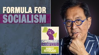 When Political Leaders Capitalize on the Poor  Capitalist Manifesto  Robert Kiyosaki [upl. by Arol]