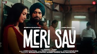 Meri Sau Official Video  Jubin Nautiyal  Rocky Khanna  Shreya Chaudhry  Jyoti  RadF [upl. by Klatt]