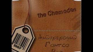 the Chemodan  Anchouses Ft TриАл Company amp 5 KORPUZ [upl. by Harvison]