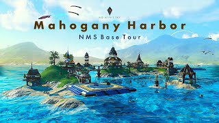 No Mans Sky  Mahogany Harbor  Earthlike Paradise Planet Base Tour [upl. by Adiehsar]