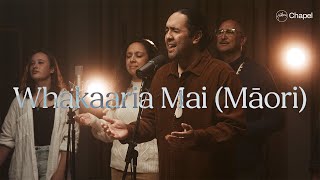 Whakaaria Mai Māori  Hillsong Chapel [upl. by Blancha]