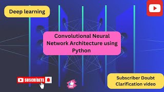 How to code CNN architecture in python  Artificial Intelligence  Deep learning  PythonTensorflow [upl. by Nnyliram]