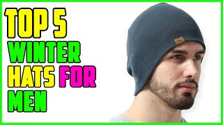 TOP 5 Best Winter Hats for Men 2023 [upl. by Beatrisa559]