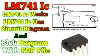 LM741LM741ALM741E OP AMP IC Working☠️LM741Ic Uses⚡ LM741 Ic Circuit Diagram ✅Pinout Datasheet [upl. by Grondin184]