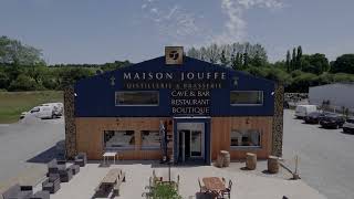 MAISON JOUFFE  DISTILLERIE amp BRASSERIE  CAVE BAR amp RESTAURANT [upl. by Templer]