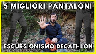 Pantaloni Trekking Decathlon vediamo i migliori cinque [upl. by Allx]