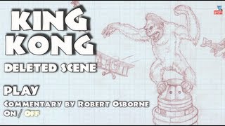 quotKing Kongquot Classic 1933 Deleted Scene [upl. by Arias]