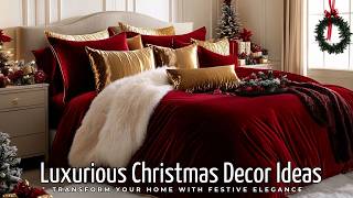 Luxurious Christmas Decor Ideas 2024 Transform Your Home with Festive Elegance [upl. by Tiga469]