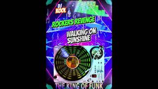 Rockers Revenge Walking On Sunshine [upl. by Leunad]