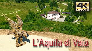 LAquila di Vaia [upl. by Thorr308]