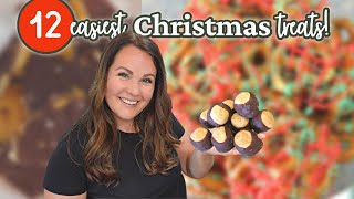 12 QUICK AND EASY HOLIDAY TREATS  STRESS FREE CHRISTMAS TREATS  LAST MINUTE TREATS [upl. by Nelhsa137]