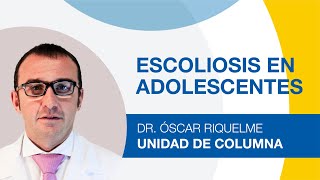 Escoliosis en adolescentes Qué es síntomas y tratamientos [upl. by Legra265]