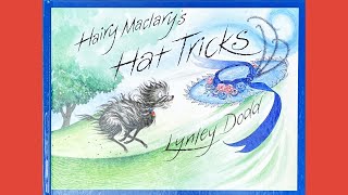 Hairy Maclarys Hat Tricks read aloud by Storytime Magic with Kylie [upl. by Spanos]