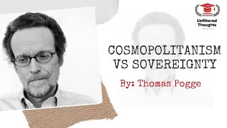 COSMOPOLITANISM VS SOVEREIGNTY BY THOMAS POGGE master politicalscience du jnu [upl. by Sakovich]