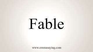 How To Pronounce Fable [upl. by Nautna]