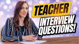 TEACHER Interview Questions and Answers [upl. by Akemahc]