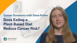 Does Eating a Plantbased Diet Reduce Cancer Risk [upl. by Desai753]