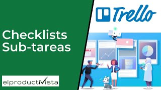 Trello agrega grandes funcionalidades a sus subtareas o checklists [upl. by Ainat]