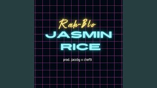 Jasmine Rice [upl. by Katushka]