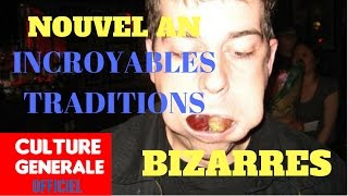 Nouvel An les INCROYABLES traditions les plus bizarres à travers le monde [upl. by Naejamron]