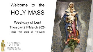 Holy Mass  Weekday of Lent  21st March 2024 [upl. by Warthman]