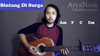 Chord Gampang Bintang Di Surga  Peterpan by Arya Nara Tutorial Gitar Untuk Pemula [upl. by Arelc364]