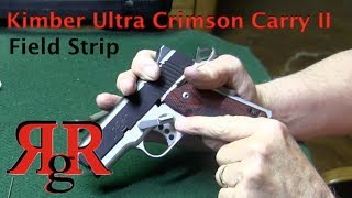 Kimber Ultra Crimson Carry II Field Strip [upl. by Camile227]