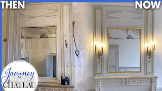 CHATEAU Renovation MAKEOVER Bringing the Trumeau Back to Life  Journey to the Château Ep 149 [upl. by Brott]