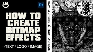 Create EASY Bitmap Effects Photoshop Tutorial [upl. by Wahkuna]